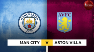 Man City Vs Aston Villa