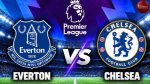 Chelsea Vs Everton Preview